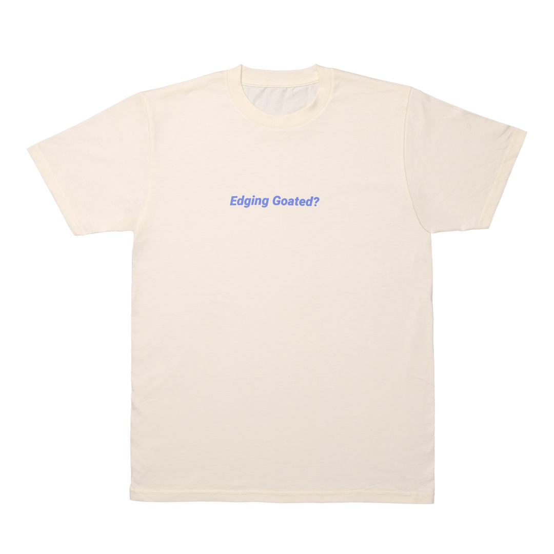 Edging Goated Shirt